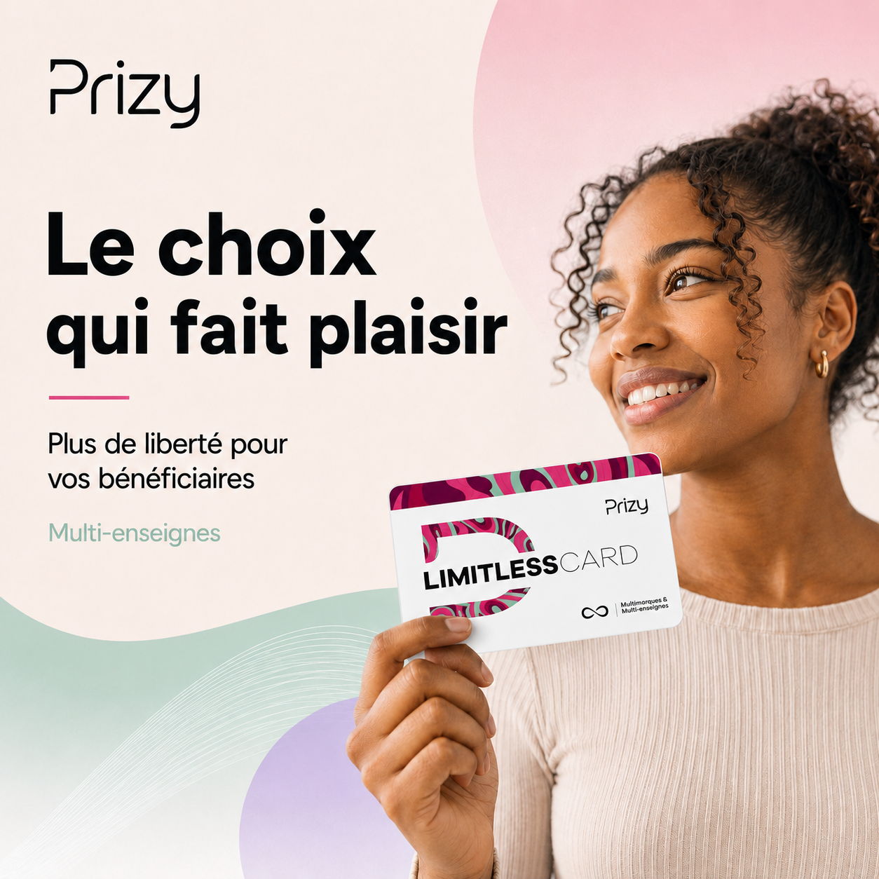 Le choix qui fait plaisir — Multi-enseignes